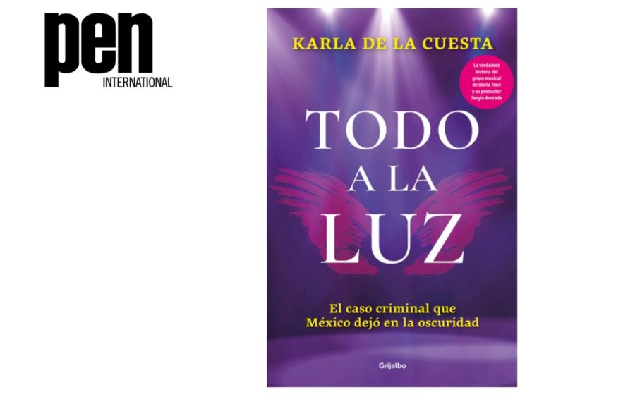 pen-international-libro-todo-a-la-luz-gloria-trevi-impi-penguin-random-house-libertad-expresion-02102026